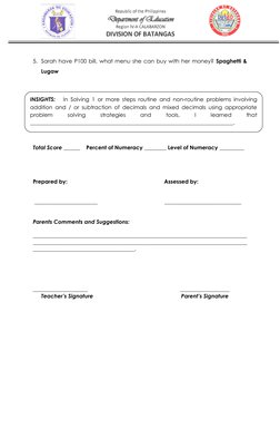 5. Sarah have P100 bill, what menu she can buy with her money? Spaghetti & 
Lugaw 
 
 
 
 
 
 
 
 
Total Score