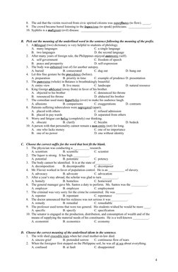 8.
The aid that the victim received from civic spirited citizens was super
 
 fluo
 
 us (to flow). _____.
9.
The crowd becam