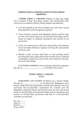 VERIFICATION & CERTIFICATION OF NON-FORUM 
SHOPPING 
 
I, PEARL CARYL C. CADAVIS, Filipino, of legal age, single 
and a resid