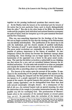 The Role of the Lament in the Theology of the Old Testament 
Interpretation 
together on the pressing intellectual questions