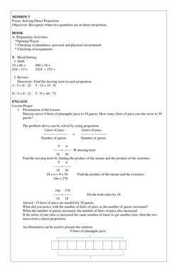 SESSION 3 
Focus: Solving Direct Proportion  
Objectives: Recognize when two quantities are in direct proportion. 
 
HOOK