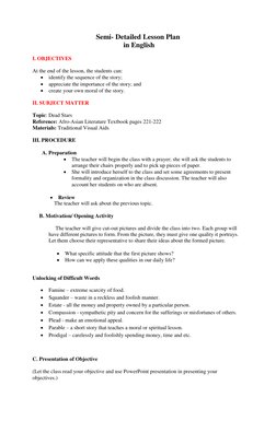 Semi- Detailed Lesson Plan 
 in English 
 
I. OBJECTIVES 
 
At the end of the lesson, the students can: 
 identify the seque