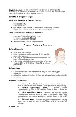 Oxygen therapy – is the administration of oxygen as a therapeutic 
modality. It is prescribed by the physician, who specifies