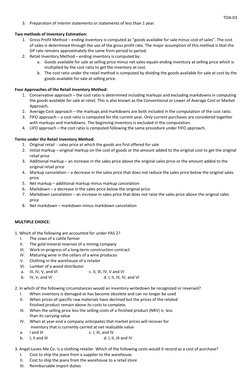 TOA-03 
3. Preparation of interim statements or statements of less than 1 year. 
 
Two methods of Inventory Estimation: 
1. G