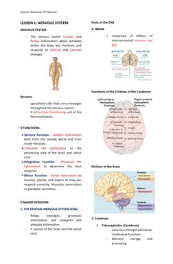 Science Reviewer 3rd Quarter
LESSON 1: NERVOUS SYSTEM
NERVOUS SYSTEM
-
The nervous system receives and
Relays informat