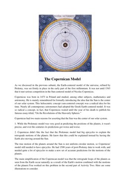 The Copernican Model 
As we discussed in the previous subunit, the Earth-centered model of the universe, re