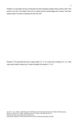 5 
 
Acorda, G., et al., (2005).  Solid Mensuration (Workbook). Kumintang Ilaya, Batangas City: Feliber Publishing House 
Bla