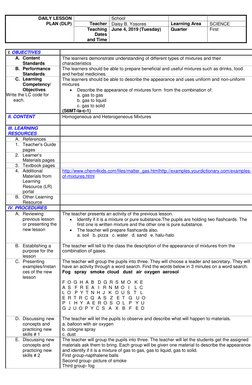 DAILY LESSON  
PLAN (DLP) 
School 
Teacher Daisy B. Yosores 
Learning Area 
SCIENCE 
Teaching 
Dates  
and Time 
June 4, 2019