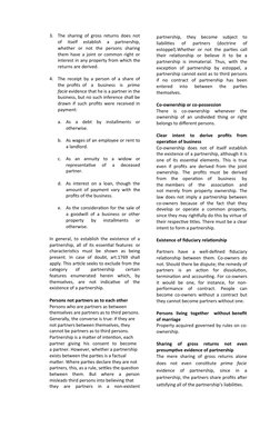 3.
The sharing of gross returns does not
of  itself  establish  a  partnership,
whether  or  not  the  persons  sharing
them
