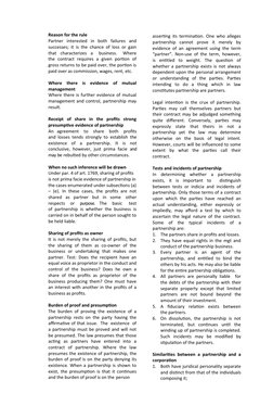 Reason for the rule
Partner  interested  in  both  failures  and
successes; it is the chance of loss or gain
that  characteri