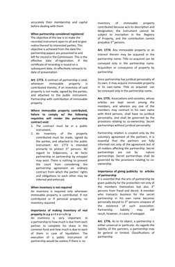 accurately  their  membership  and  capital
before dealing with them.
When partnership considered registered 
The objective o