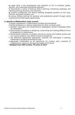 e. apply  skills  in  the  development  and  utilization  of  ICT  to  promote  quality,
relevant, and sustainable educationa