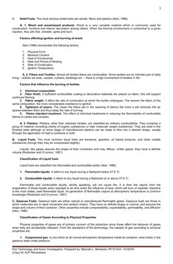 3
A.
Solid Fuels. The most obvious solids fuels are woods, fibers and plastics (Abis, 1986).
A. 1. Wood and wood-based produc