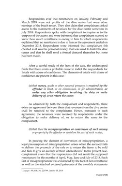 Respondents aver that remittances on January, February and
March  2018  were  not  profits  of  the  dive  center  but  were