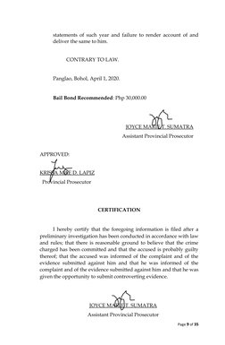 statements of such year and failure to render account of and
deliver the same to him.  
CONTRARY TO LAW.
Panglao, Bohol, Apri