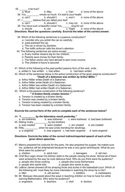 35. ______ it be true?
a. Must
b. May
c. Can
d. none of the above
    36. You _________ smoke so much. It’s bad to your heal