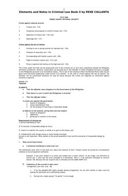 Elements and Notes in Criminal Law Book II by RENE CALLANTA
TITLE ONE
CRIMES AGAINST NATIONAL SECURITY
Crimes against nationa