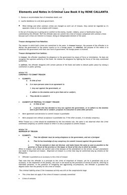 Elements and Notes in Criminal Law Book II by RENE CALLANTA
1.  Duress or uncontrollable fear of immediate death; and
2.  Law