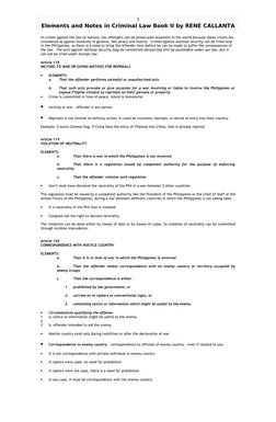 Elements and Notes in Criminal Law Book II by RENE CALLANTA
In crimes against the law of nations, the offenders can be prosec