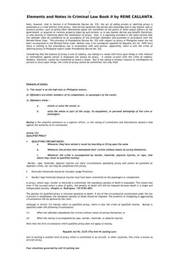 Elements and Notes in Criminal Law Book II by RENE CALLANTA
Note, however, that in Section 4 of Presidential Decree No. 532,