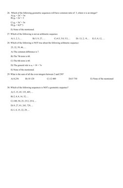 26.  Which of the following geometric sequences will have common ratio of  3, where n is an integer?
A) gn = 2n2 + 3n
B) gn =