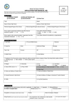 Ateneo de Davao University
APPLICATION FOR FINANCIAL AID
PHOTO
1” x 1” or 2” x 2”
Glue photo here.
Do not staple.
Please type