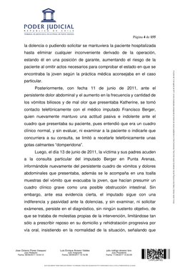 Página 4 de 155 
 
la dolencia o pudiendo solicitar se mantuviera la paciente hospitalizada 
hasta eliminar cualquier incon