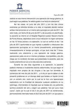 Página 8 de 155 
 
realizar en esa misma intervención una operación de manga gástrica, la 
cual según sus palabras “le sald
