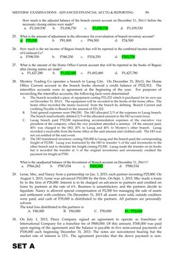 MIDTERM  EXAMINATIONS:  ADVANCED FINANCIAL ACCTG & REPORTING
P6
How much is the adjusted balance of the branch current accoun