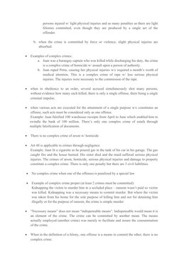 persons injured w/ light physical injuries and as many penalties as there are light
felonies  committed,  even  though  they