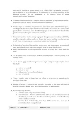 succeeded in attaining the purpose sought by the culprits, Juan’s participation together w/
the participation of his co-defen