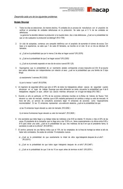 Desarrolla cada uno de los siguientes problemas 
Modelo Binomial
1. 
Todos los días se seleccionan, de manera electiva, 15 un