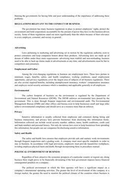 blaming the governments for having little and poor understanding of the importance of addressing these
problems.
REGULATIONS
