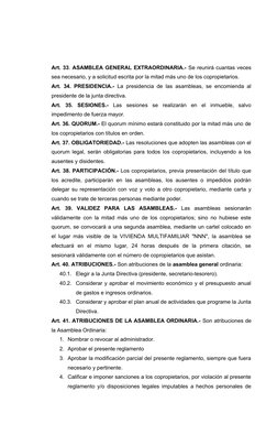 Art. 33. ASAMBLEA GENERAL EXTRAORDINARIA.- Se reunirá cuantas veces
sea necesario, y a solicitud escrita por la mitad más uno