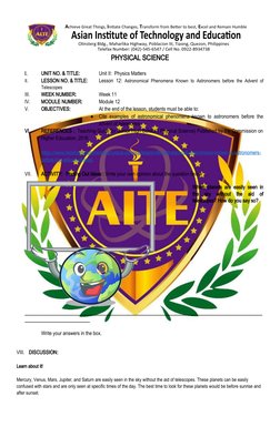 PHYSICAL SCIENCE
I.
UNIT NO. & TITLE:
Unit II:  Physics Matters
II.
LESSON NO. & TITLE:
Lesson 12: Astronomical Phenomena K
