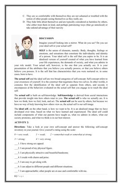 C. They are so comfortable with themselves they are not ashamed or troubled with the
notion of other people seeing themselves