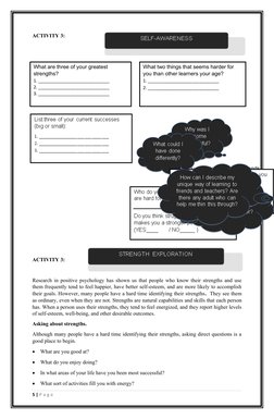 Are you open to talking with friends
about what you’re strong at and what
you struggle with? (YES____ /
NO_____ )
Are