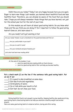 ELEMENTARY ENHANCED LEARNING MODULE | OLALA 2.0 | HEALTH 1 
 
 
 
 
Hello! How are you today? Today I am very happy because