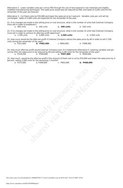 Alternative 2.  Lower variable costs per unit by P50 through the use of less expensive raw materials and slightly 
modified m