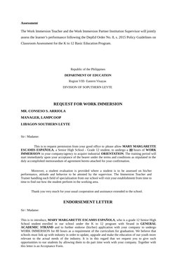 Assessment
The Work Immersion Teacher and the Work Immersion Partner Institution Supervisor will jointly
assess the learner’s