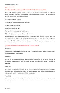 Ana María Cambas Iral.   10-1
¿qué es la noticia?
Investigar sobre 6 preguntas que debe encerrar la construcción de una notic