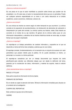 Ana María Cambas Iral.   10-1
¿Qué es un artículo de opinión? 
Es una pieza en la que el autor manifiesta su posición sobre t