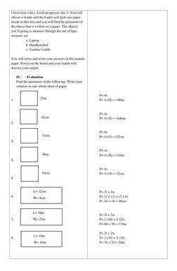 25m 
42cm 
13cm 
36m 
18cm 
L= 12cm 
W= 8cm 
L= 30m 
W= 25m 
L= 18m 
W= 10m 
I have here a box, I will group you into 3. You