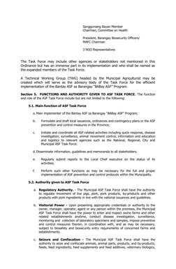 Sangguniang Bayan Member
Chairman, Committee on Health
President, Barangay Biosecurity Officers/
MAFC Chairman
3 NGO Represen