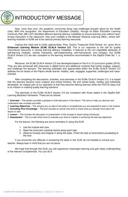ELEMENTARY ENHANCED LEARNING MODULE | OLALA 2.0 | HEALTH 1 
 
 
 
 
 
 
 
Now, more than ever, the academic community faces