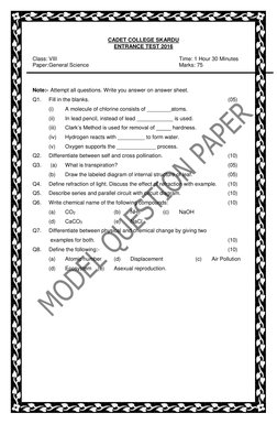 CADET COLLEGE SKARDU 
ENTRANCE TEST 2016 
 
Class: VIII 
 
 
 
 
 
 
 
Time: 1 Hour 30 Minutes 
Paper: General Science
