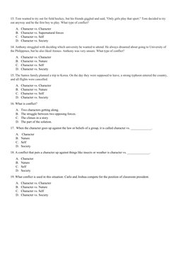 13. Tom wanted to try out for field hockey, but his friends giggled and said, "Only girls play that sport." Tom decided to tr