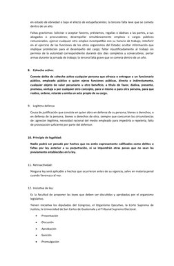 en estado de ebriedad o bajo el efecto de estupefacientes; la tercera falta leve que se cometa
dentro de un año.
Faltas graví