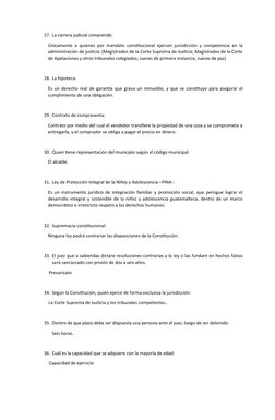 27. La carrera judicial comprende:
Únicamente a quienes por mandato constitucional ejercen jurisdicción y competencia en la
a