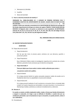 
Menosprecio al ofendido

Cuadrilla 

Abuso de Autoridad
52. Hacer un decreto (resolución de trámite): #
ORDINARIO  No.  1